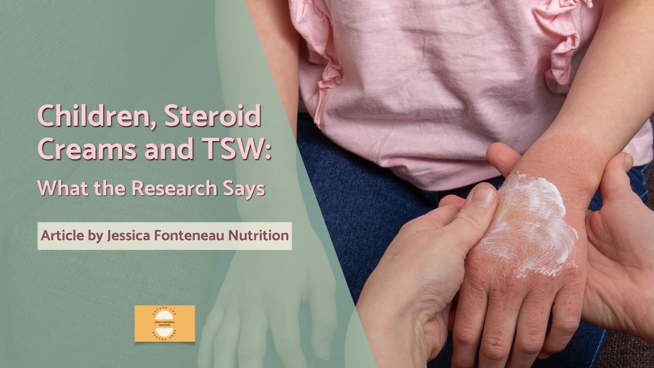 Children Steroid Creams and TSW What the Research Says