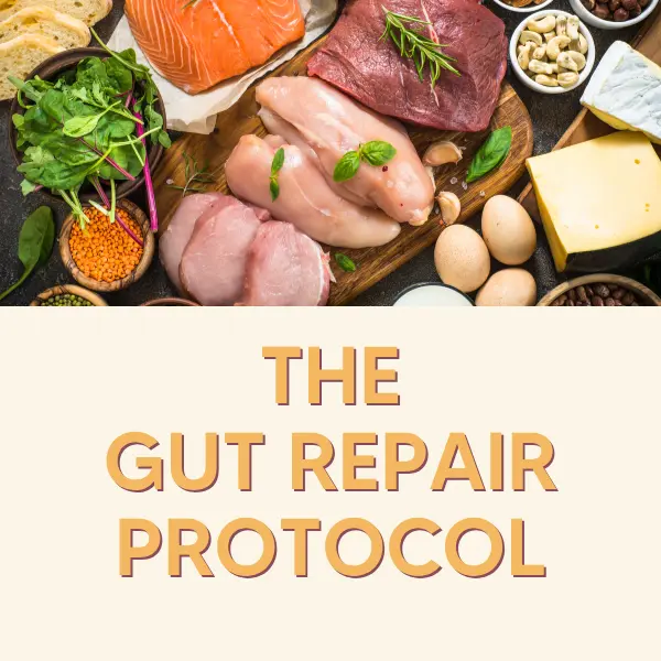 Assorted meats, eggs, greens, cheese and other foods arranged on a wooden board, with the title 'THE GUT REPAIR PROTOCOL' in peach letters at the bottom.